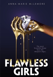 Flawless Girls (Anna-Marie McLemore)