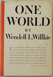 One World (Wendell Willkie)