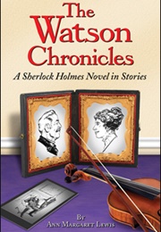 The Watson Chronicles (Ann Margaret Lewis)