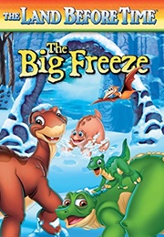 The Land Before Time VIII: The Big Freeze (2001)