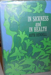 In Sickness and in Health (Ruth Rendell)