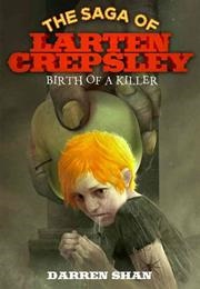 The Saga of Larten Crepsley Series (Darren Shan)