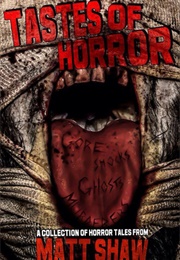 Tastes of Horror (Matt Shaw)