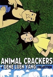 Animal Crackers (Gene Luen Yang)