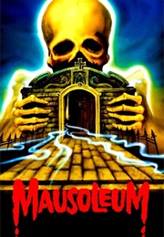 Mausoleum (1983)
