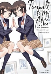 Farewell to My Alter: Nio Nakatani Short Story Collection (Nio Nakatani)
