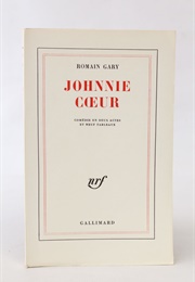 Johnnie Coeur (Romain Gary)
