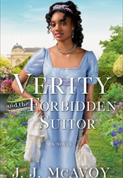 Verity and the Forbidden Suitor (J J McAvoy)