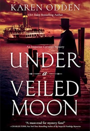 Under a Veiled Moon (Karen Odden)