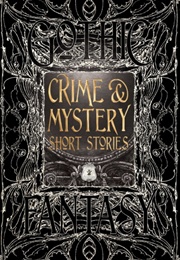 Crime & Mystery Short Stories (Flame Tree)