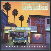 Motel California (Ugly Kid Joe, 1996)