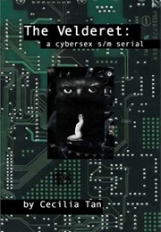 The Velderet (Cecelia Tan)