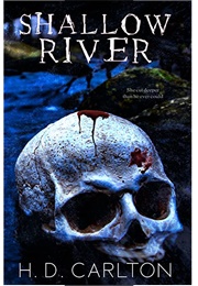 Shallow River (H.D. Carlton)