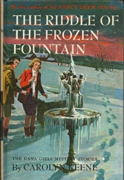 The Riddle of the Frozen Fountain (Carolyn Keene)