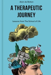 A Therapeutic Journey (Alain De Botton)
