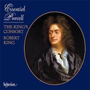 Henry Purcell: Essential Purcell - The King's Consort / Robert King