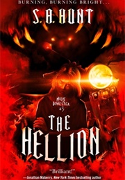 The Hellion (S.A. Hunt)