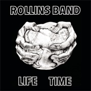 Rollins Band - Life Time