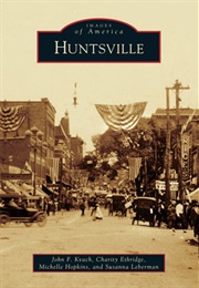 Huntsville (John F. Kvach)