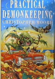 Practical Demonkeeping (Moore, Christopher)