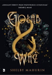 Gołąb I Wąż (Shelby Mahurin)