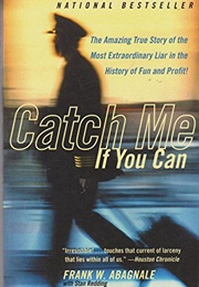 Catch Me If You Can (Frank W. Abagnale)