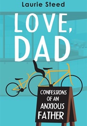 Love, Dad (Laurie Steed)
