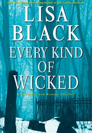 Every Kind of Wicked (Lisa Black)