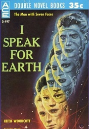 I Speak for Earth (John Brunner)