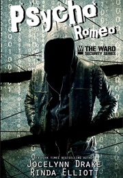 Psycho Romeo (Jocelynn Drake, Rinda Elliott)