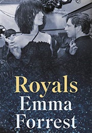 Royals (Emma Forrest)