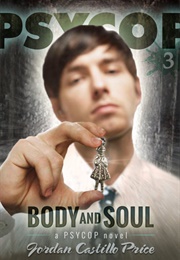 Body and Soul (Jordan Castillo Price)
