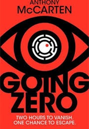 Going Zero (Anthony McCarten)