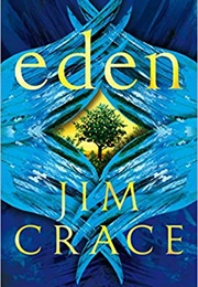 Eden (Jim Crace)