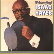 Isaac Hayes (Isaac Hayes Presenting, 1968)
