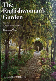 The Englishwoman's Garden (Alvilde Lees-Milne & Rosemary Verey (Ed))