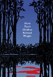 Uncle Tom's Children (Richard Wright)