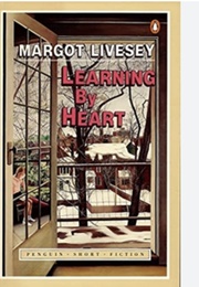 Learning by Heart (Margot Livesey)