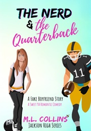 The Nerd and the Quarterback (M.L. Collins)