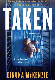 Taken (Dinuka McKenzie)