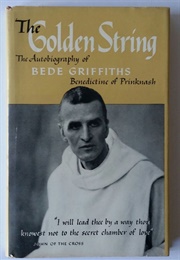The Golden String (Bede Griffiths)