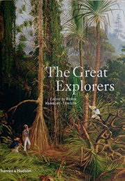 The Great Explorers (Robin Hanbury-Tenison)