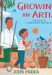 Growing an Artist (John Parra)