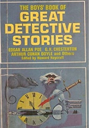 The Boys' Book of Great Detective Stories (Anthology)