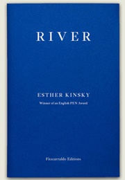 River (Esther Kinsky)