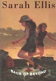 Back of Beyond (Sarah Ellis)