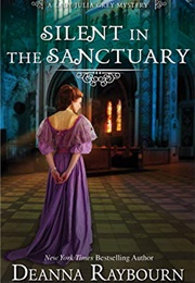 Silent in the Sanctuary (Deanna Raybourn)