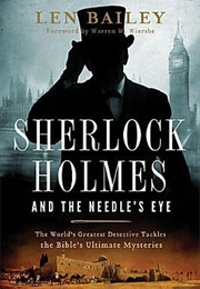 Sherlock Holmes and the Needle's Eye (Len Bailey)