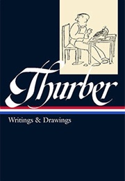 James Thurber: Writings & Drawings (James Thurber)