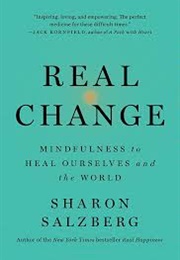 Real Change (Sharon Salzberg)